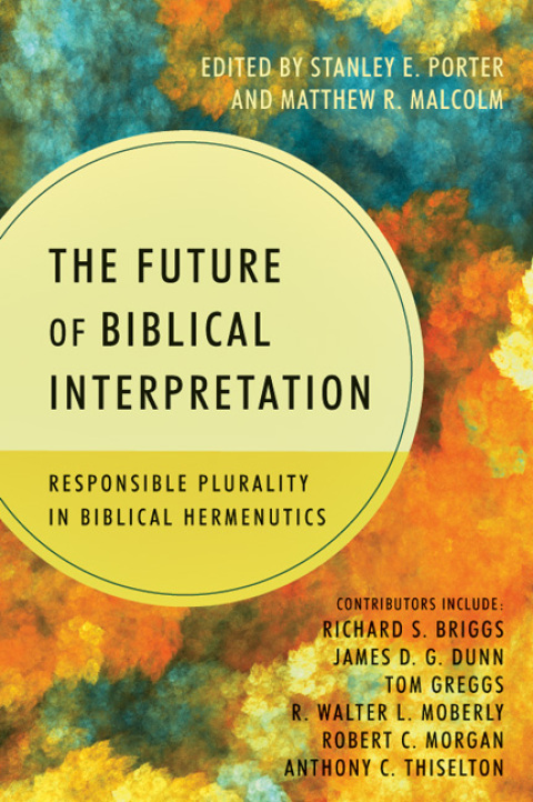 Cover image for book The Future of Biblical Interpretation
