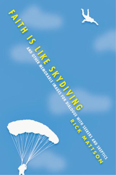 Cover image for book Faith Is Like Skydiving