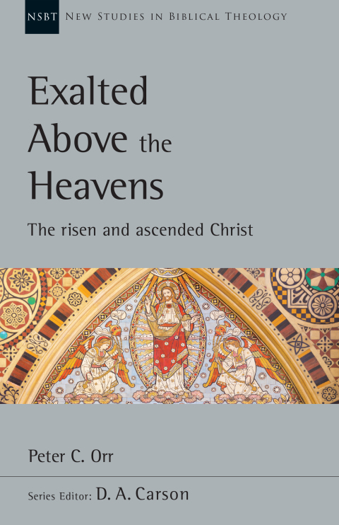 Cover image for book Exalted Above the Heavens
