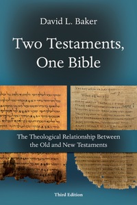 Cover image: Two Testaments, One Bible 3rd edition 9780830814213