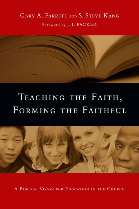Cover image for book Teaching the Faith, Forming the Faithful