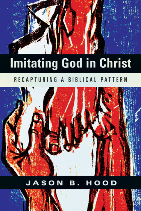 Cover image for book Imitating God in Christ