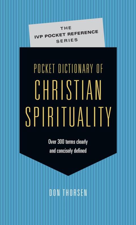 Cover image for book Pocket Dictionary of Christian Spirituality