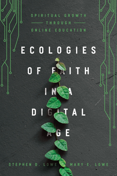 Cover image for book Ecologies of Faith in a Digital Age