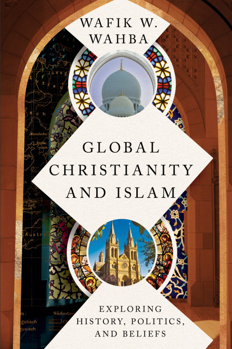 Cover image for book Global Christianity and Islam