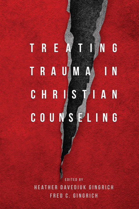 Cover image for book Treating Trauma in Christian Counseling