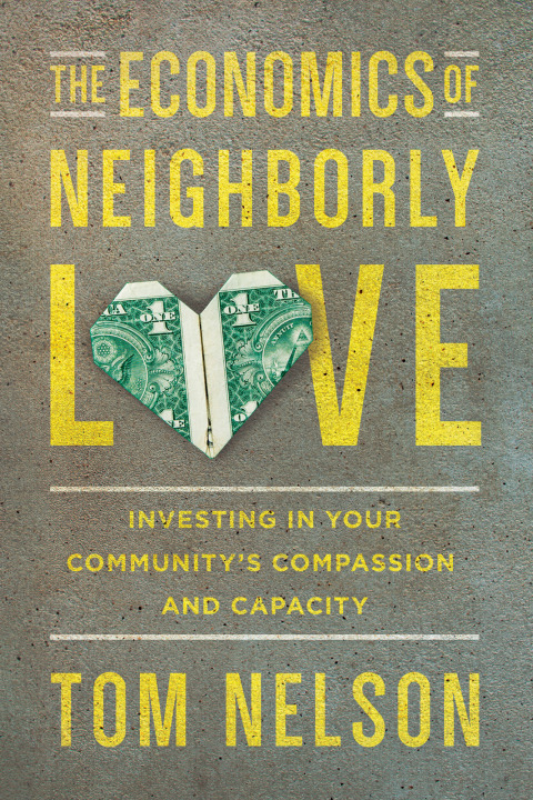 Cover image for book The Economics of Neighborly Love