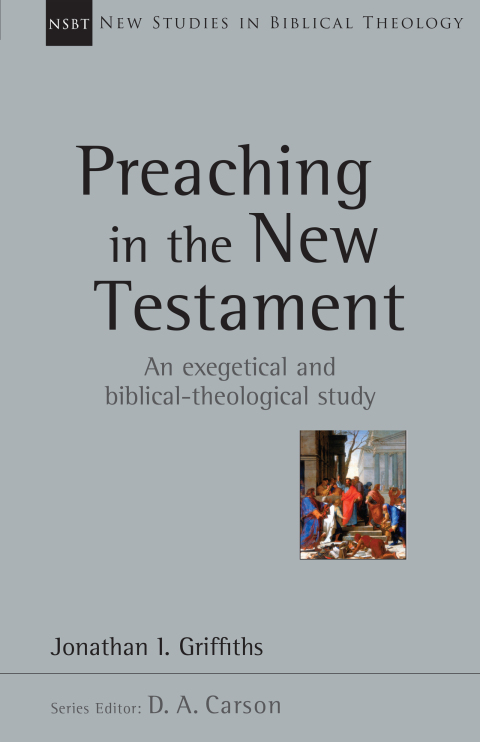 Cover image for book Preaching in the New Testament