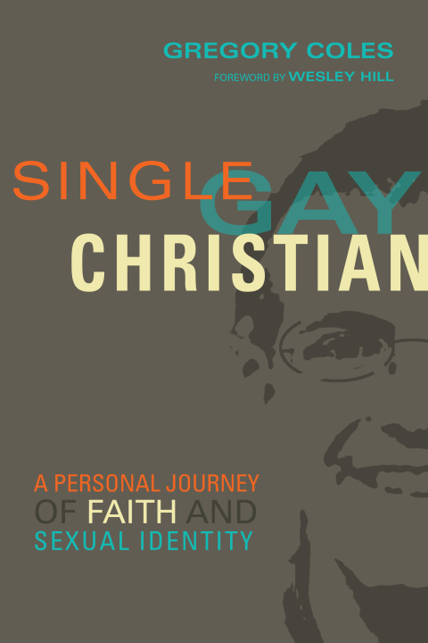 Cover image for book Single, Gay, Christian