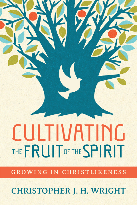 Cover image for book Cultivating the Fruit of the Spirit