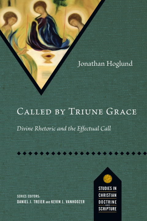 Cover image for book Called by Triune Grace