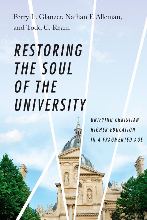 Cover image for book Restoring the Soul of the University