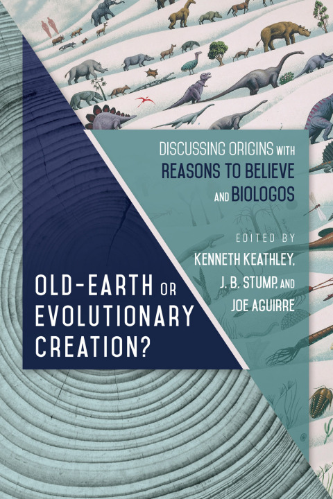 Cover image for book Old-Earth or Evolutionary Creation?