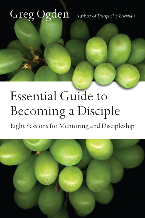 Cover image for book Essential Guide to Becoming a Disciple