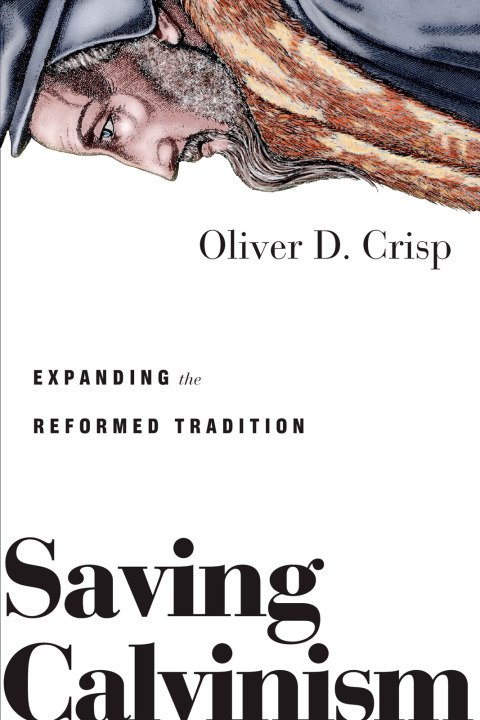 Cover image for book Saving Calvinism