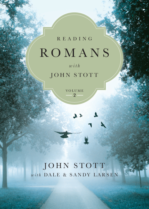 Cover image for book Reading Romans with John Stott