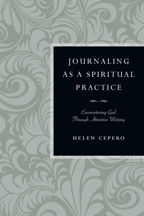 Cover image for book Journaling as a Spiritual Practice