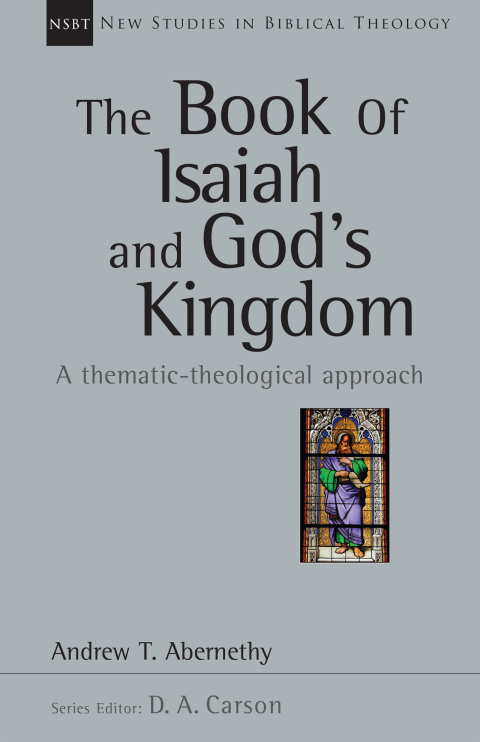 Cover image for book The Book of Isaiah and God's Kingdom