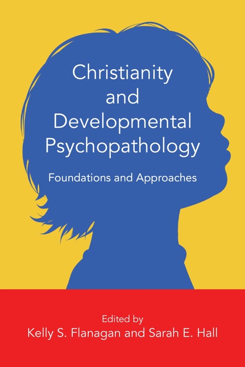 Cover image for book Christianity and Developmental Psychopathology