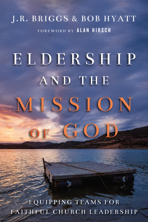 Cover image for book Eldership and the Mission of God