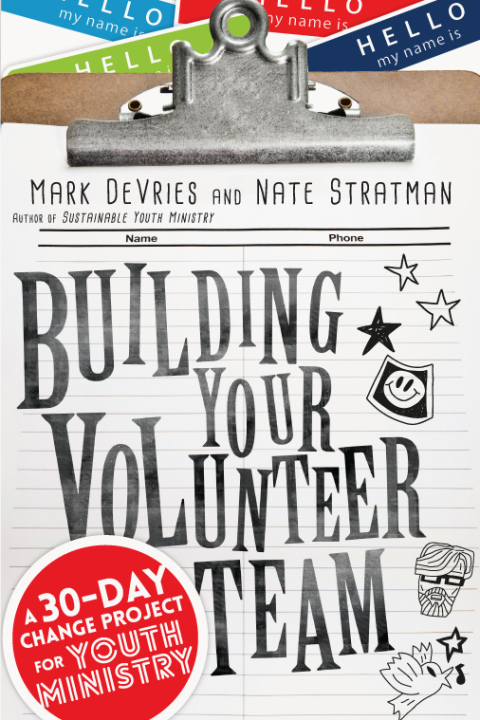 Cover image for book Building Your Volunteer Team