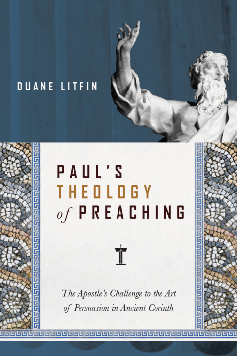 Cover image for book Paul's Theology of Preaching