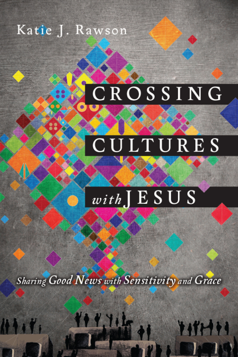 Cover image for book Crossing Cultures with Jesus