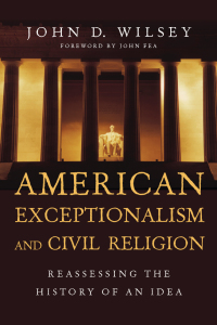 Cover image: American Exceptionalism and Civil Religion 9780830840946