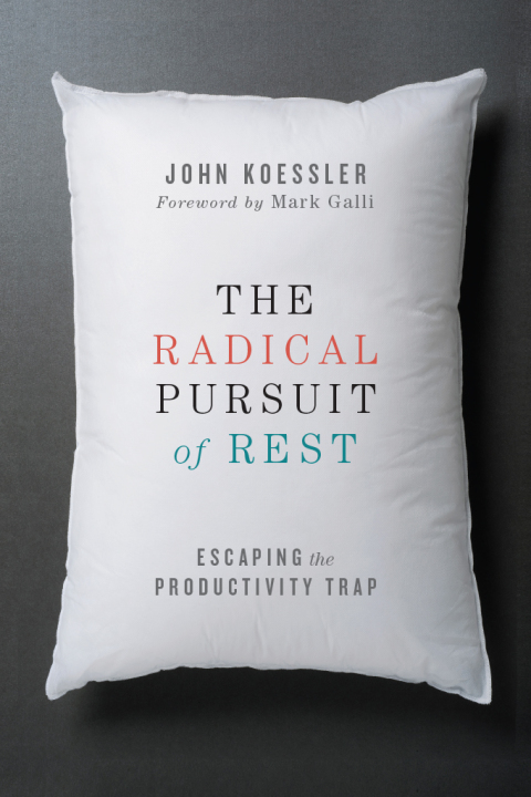 Cover image for book The Radical Pursuit of Rest