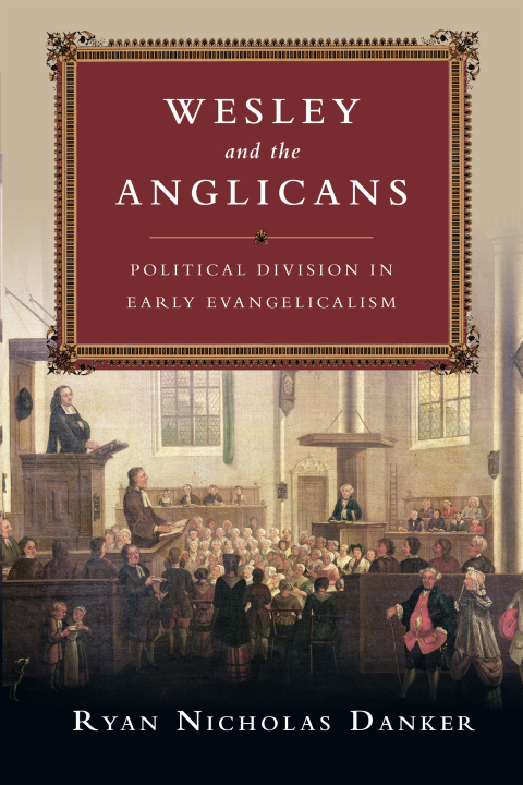 Cover image for book Wesley and the Anglicans