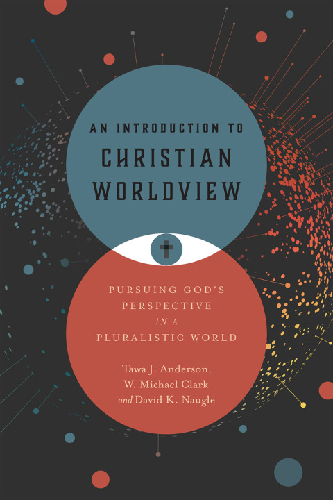 Cover image for book An Introduction to Christian Worldview