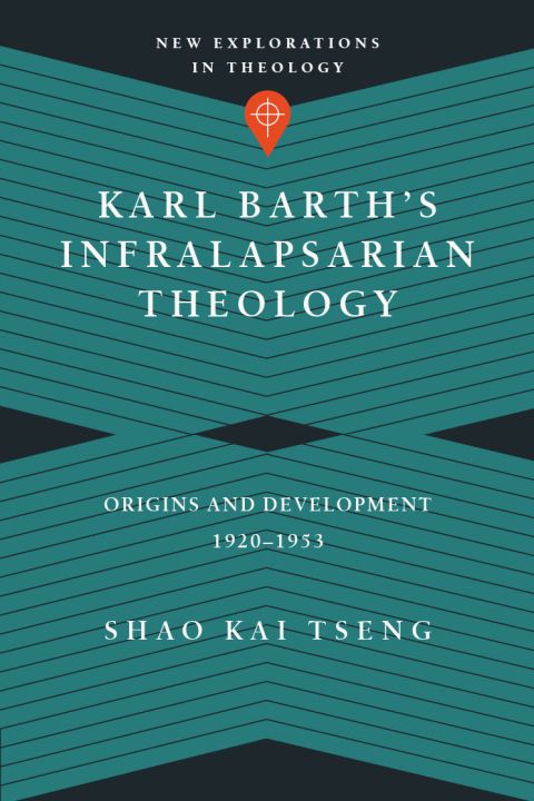 Cover image for book Karl Barth's Infralapsarian Theology