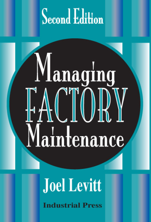 Cover image for book Managing Factory Maintenance