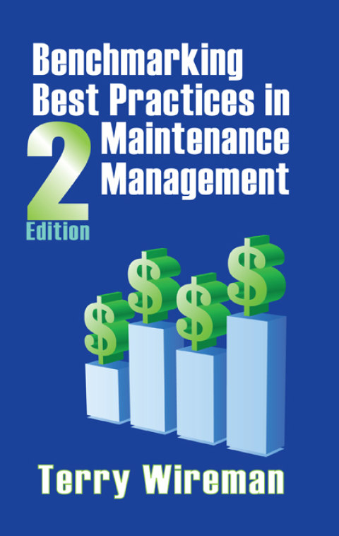 Cover image for book Benchmarking Best Practices in Maintenance Management