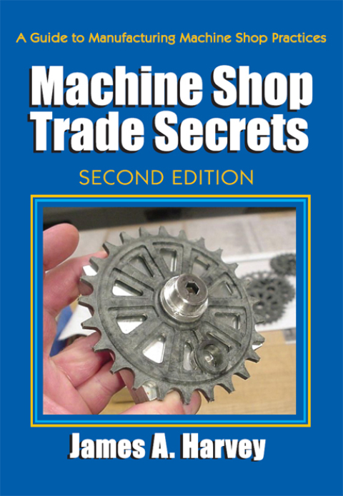 Cover image for book Machine Shop Trade Secrets