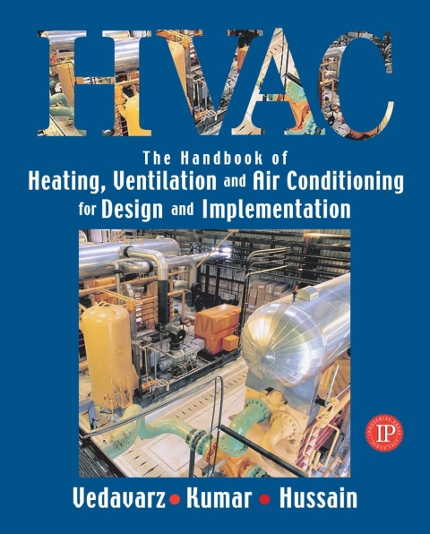 Cover image for book The Handbook of Heating, Ventilation and Air Conditioning (HVAC) for Design and Implementation