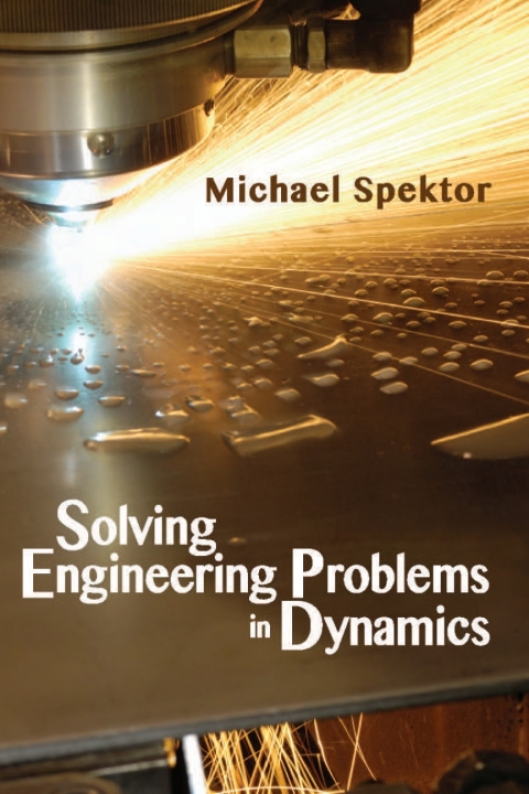 Cover image for book Solving Engineering Problems in Dynamics
