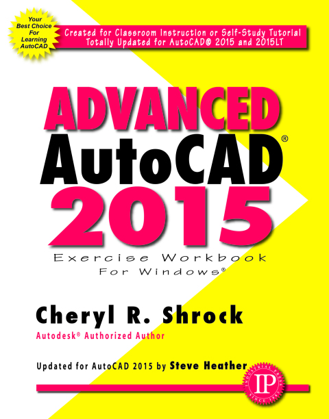 Cover image for book Advanced AutoCAD® 2015 Exercise Workbook