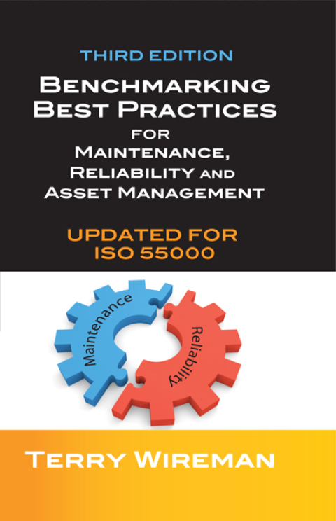 Cover image for book Benchmarking Best Practices for Maintenance, Reliability and Asset Management