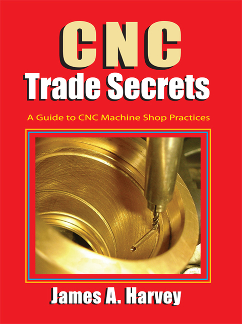 Cover image for book CNC Trade Secrets