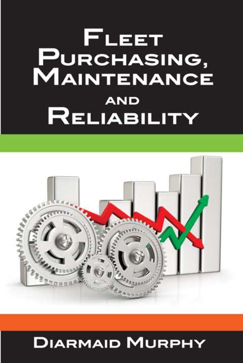 Cover image for book Fleet Purchasing, Maintenance and Reliability