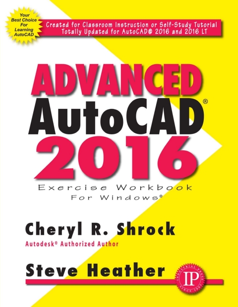 Cover image for book Advanced AutoCAD® 2016 Exercise Workbook