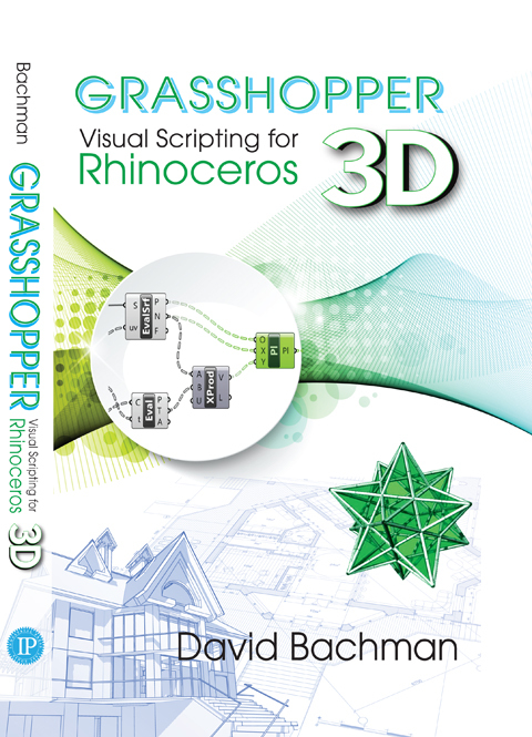 Cover image for book Grasshopper: Visual Scripting for Rhinoceros 3D
