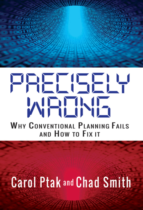 Cover image for book Precisely Wrong: Why Conventional Planning Systems Fail