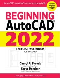 Cover image: Beginning AutoCAD® 2022 Exercise Workbook 9780831136666