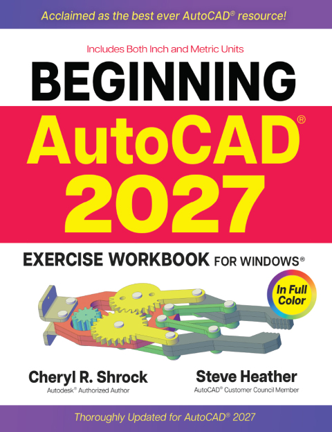 Cover image for book Beginning AutoCAD® 2027 Exercise Workbook: For Windows®