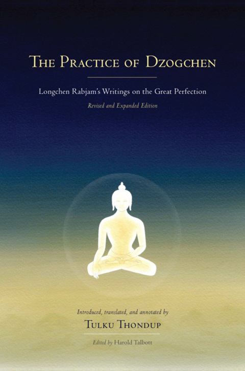 Cover image for book The Practice of Dzogchen