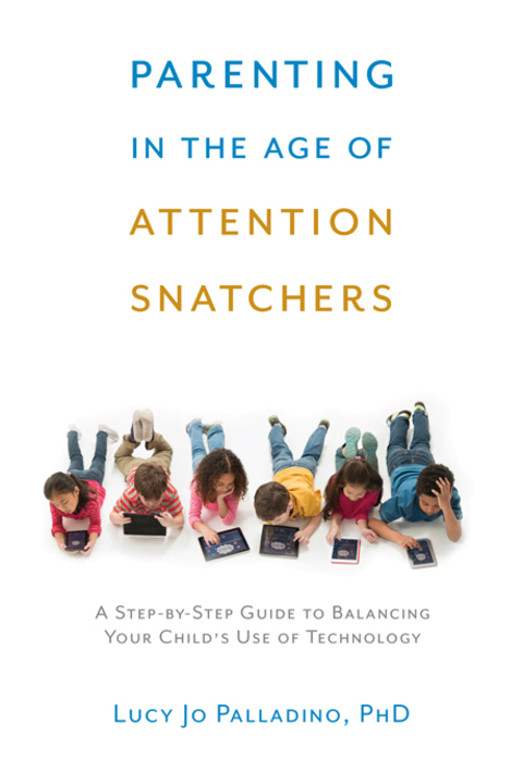 Cover image for book Parenting in the Age of Attention Snatchers