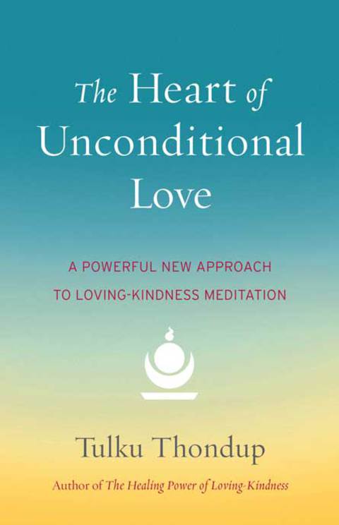 Cover image for book The Heart of Unconditional Love