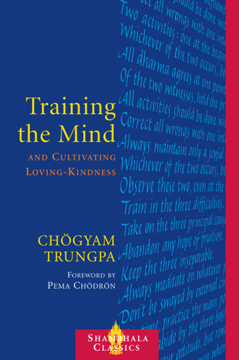 Cover image for book Training the Mind and Cultivating Loving-Kindness